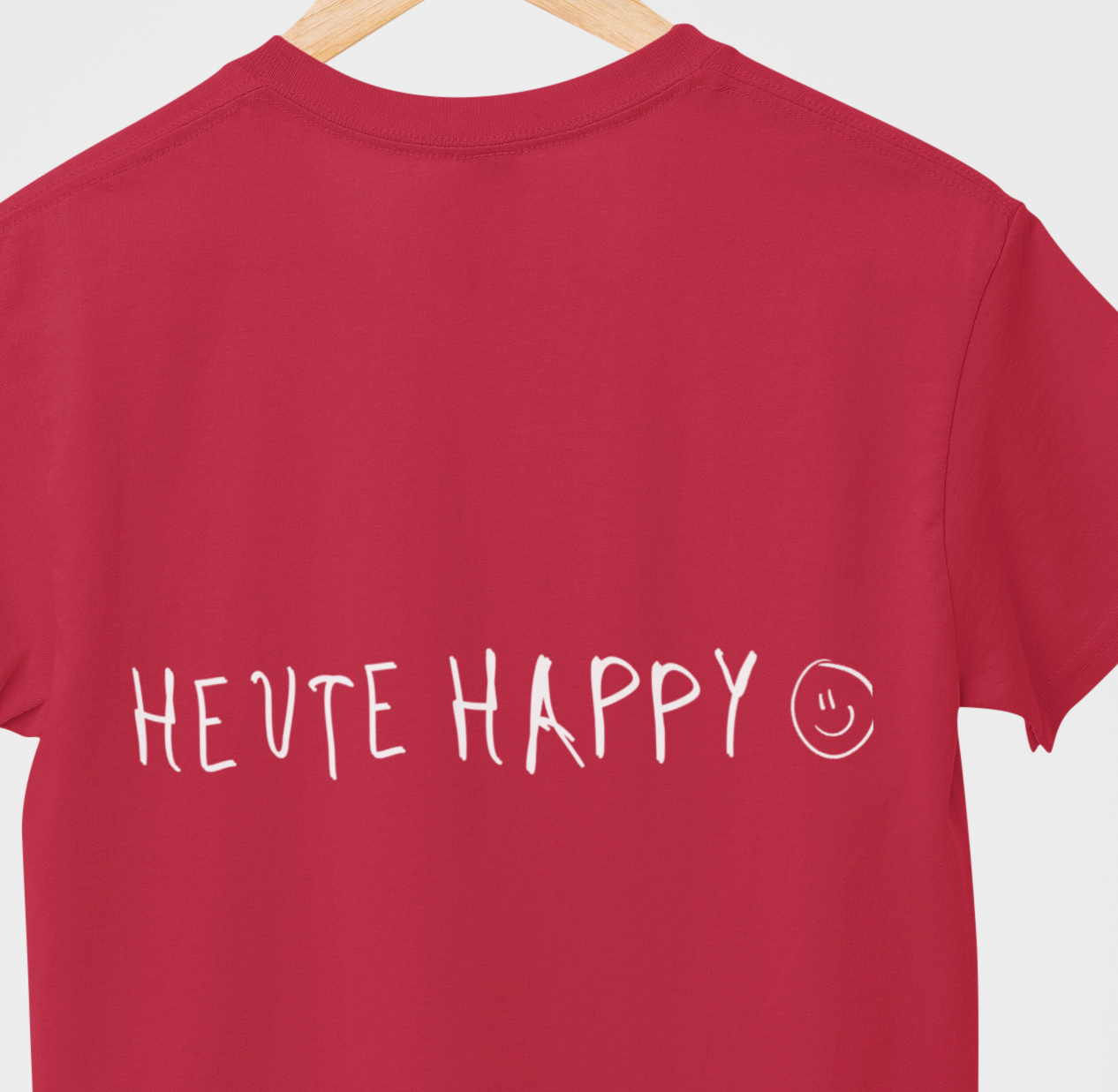 T-Shirt Damen - HEUTE HAPPY