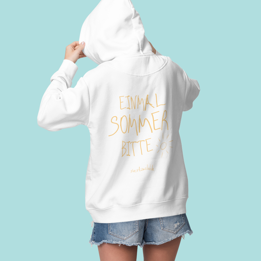 Hoodie Unisex - EINMAL SOMMER BITTE