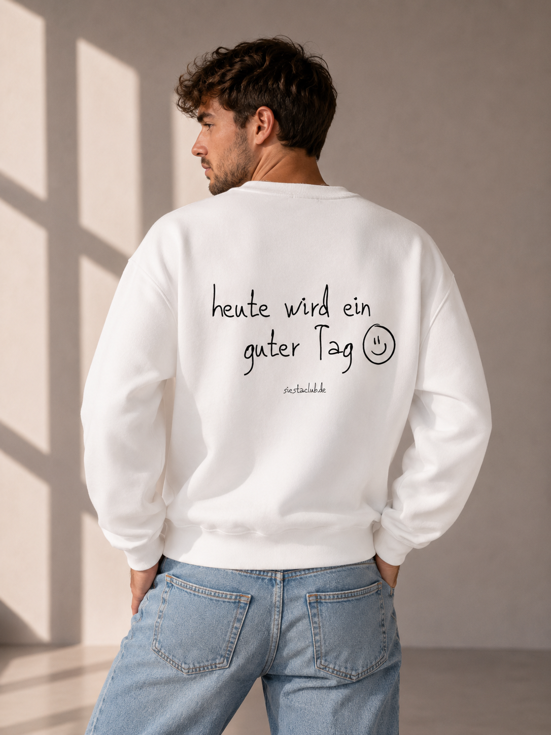 Guter Tag - Dein Daily Reminder Sweatshirt