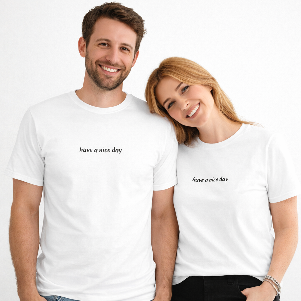 Nice Day - Dein Freundlichkeits Shirt