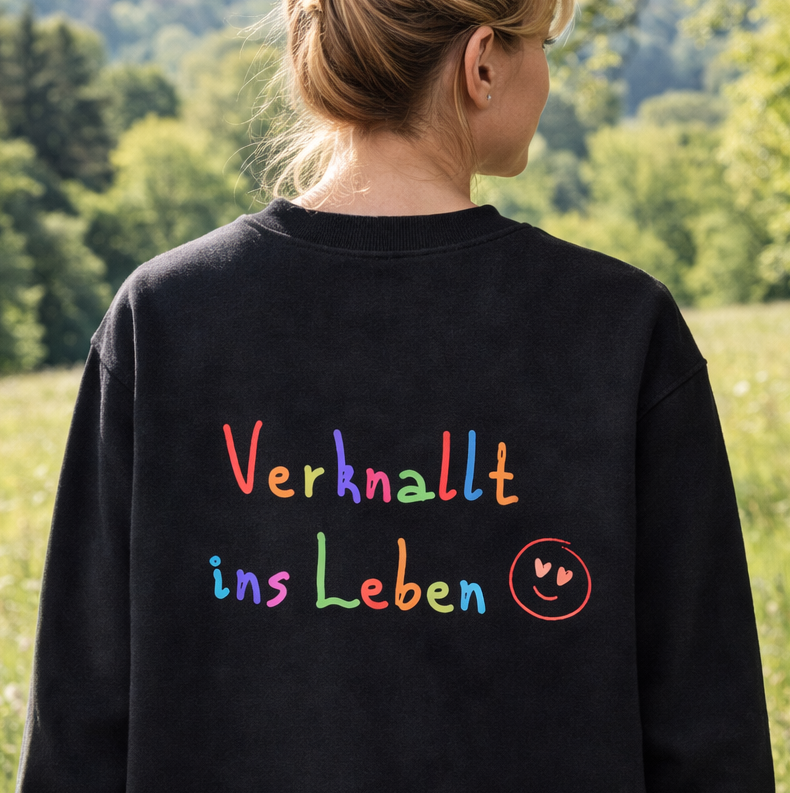 Sweatshirt Unisex - Verknallt ins Leben