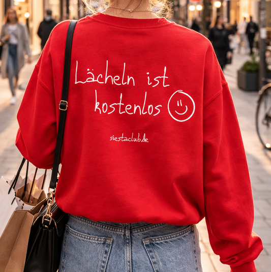 Sweatshirt Unisex - Lächeln ist kostenlos