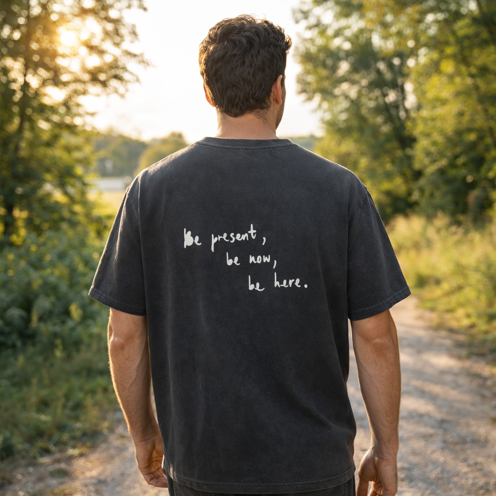 Be Present – Dein Ruhepol Shirt oversized