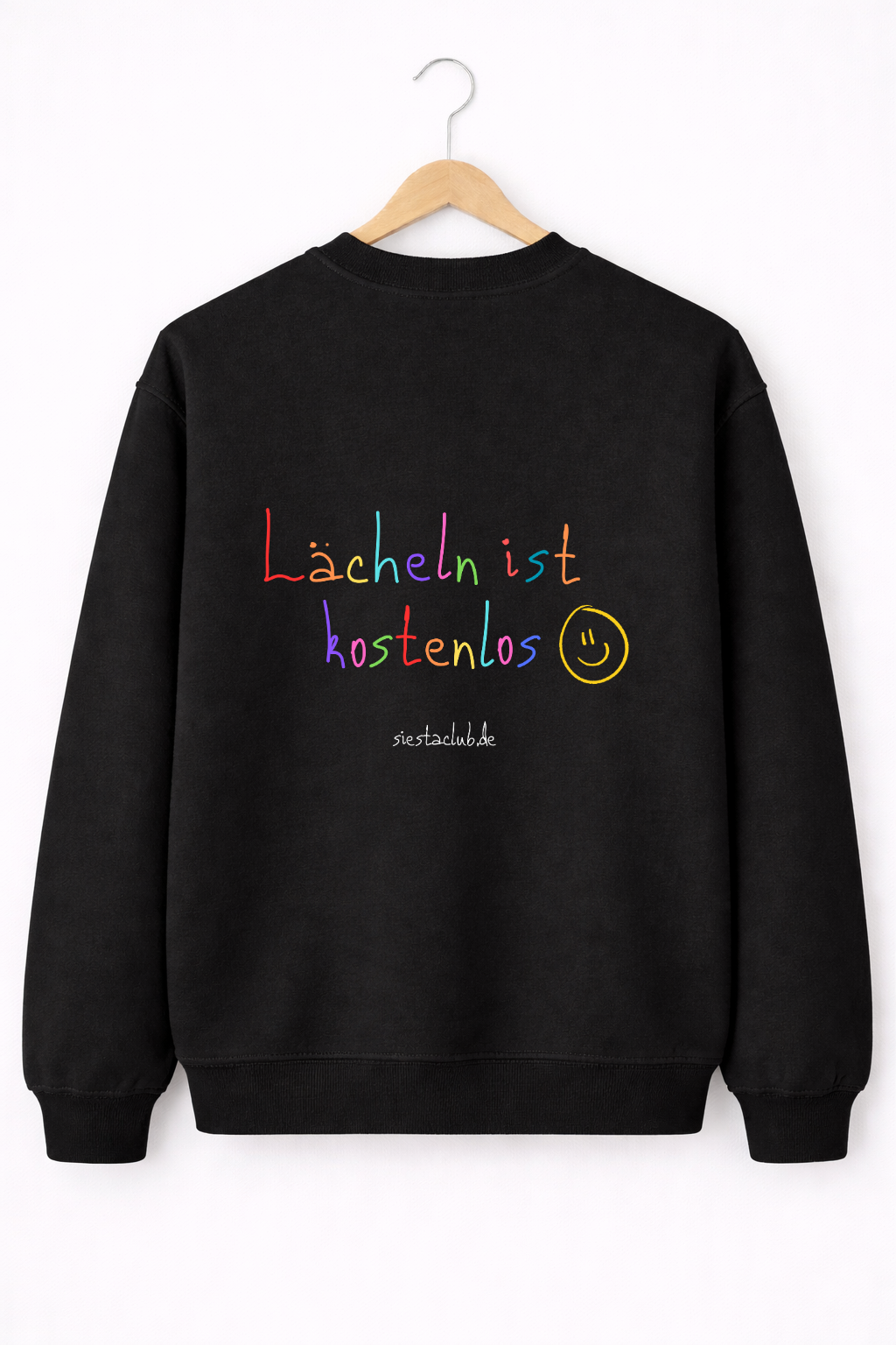 Sweatshirt Unisex - Lächeln ist kostenlos