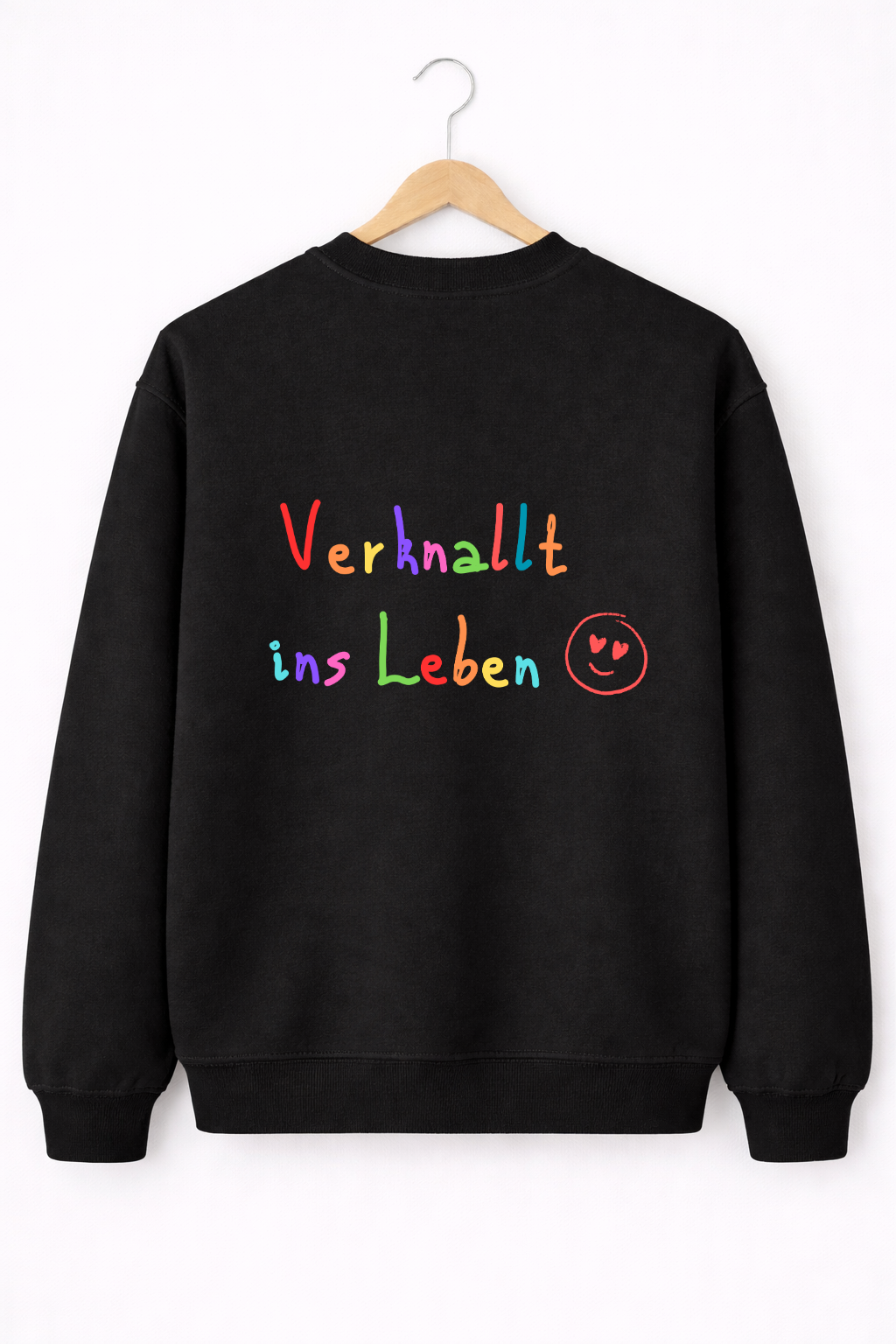 Sweatshirt Unisex - Verknallt ins Leben