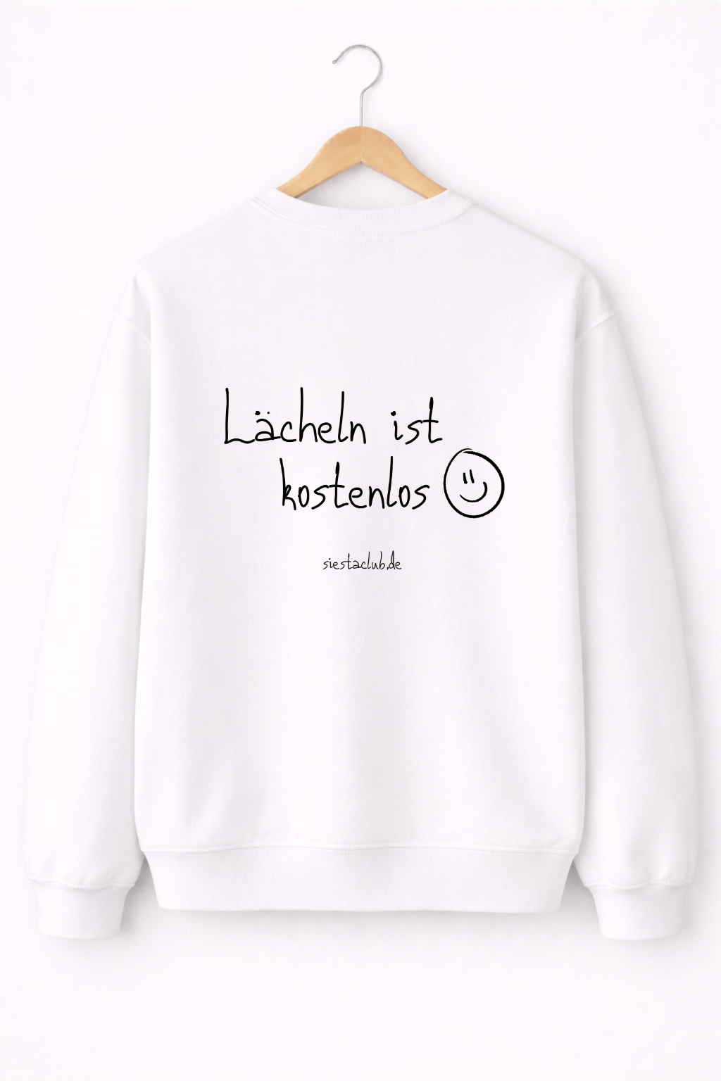 Sweatshirt Unisex - Lächeln ist kostenlos
