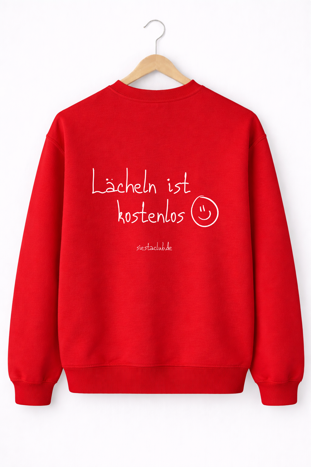 Sweatshirt Unisex - Lächeln ist kostenlos
