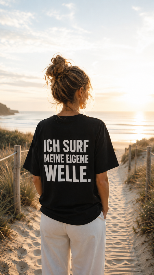 Eigene Welle - Dein Vibe T-Shirt