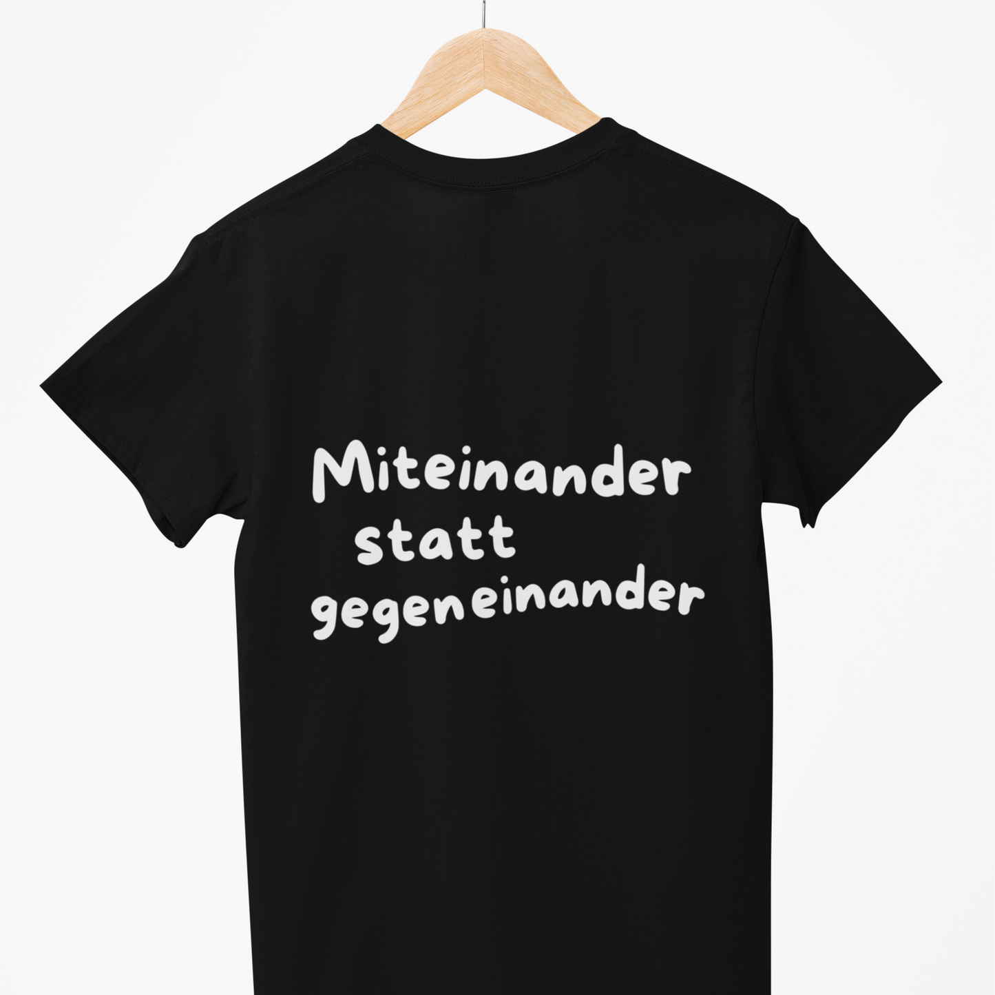 Miteinander - Dein Menschlichkeits Shirt