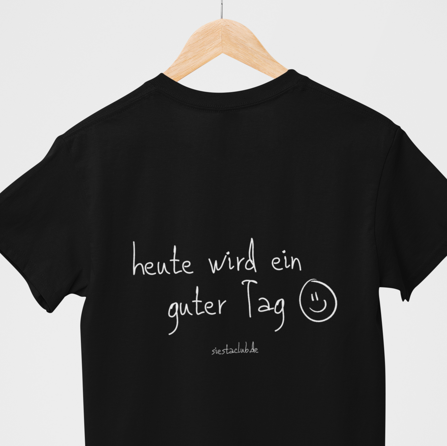 Guter Tag – Dein Daily Reminder Shirt
