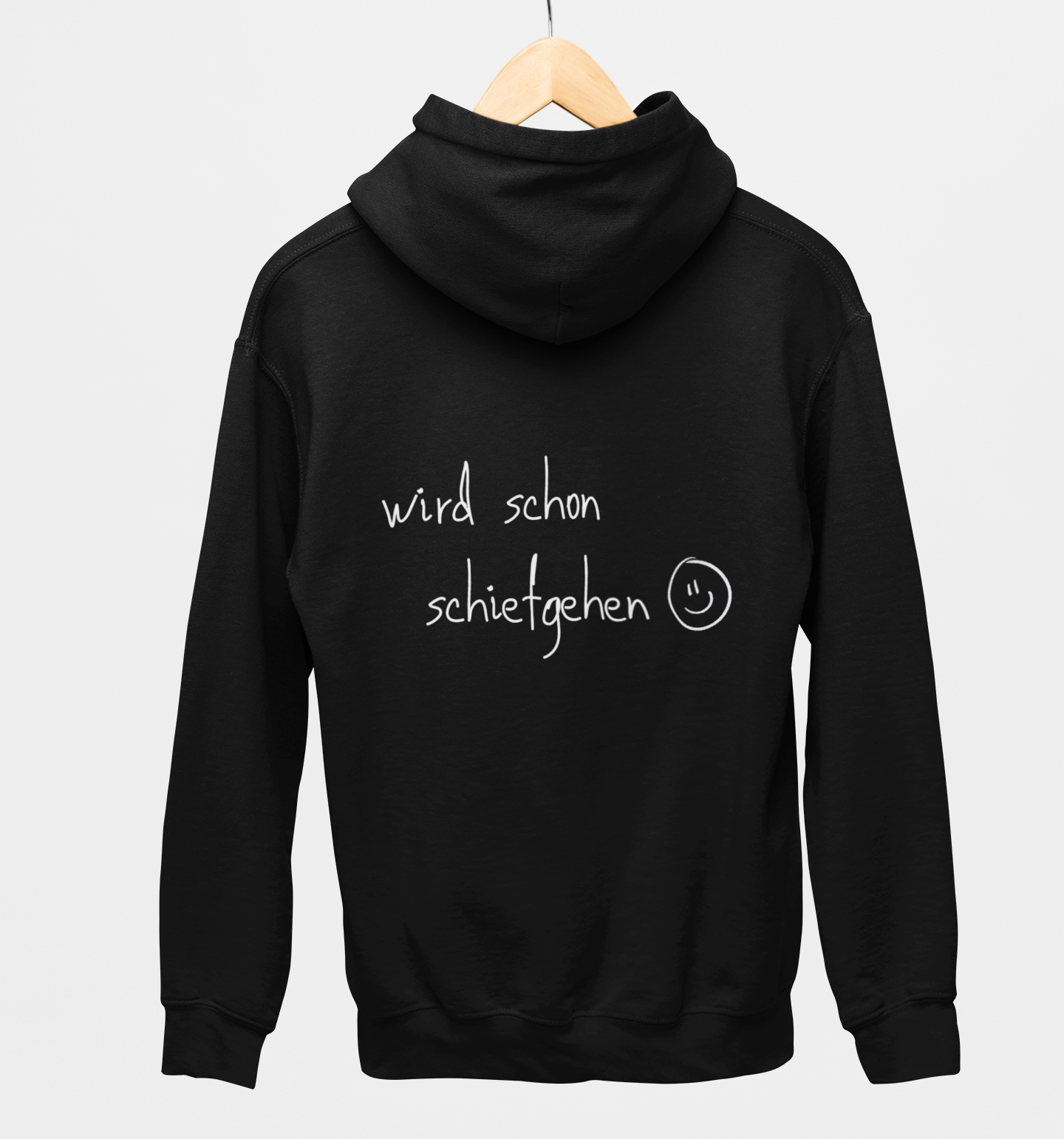 Hoodie - wird schon schiefgehen