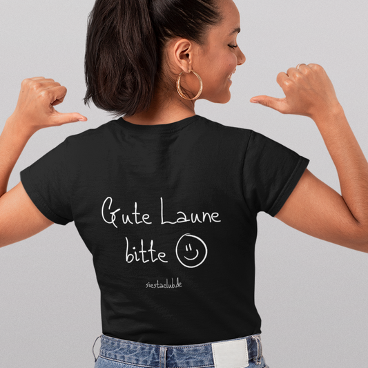 T-Shirt Unisex - GUTE LAUNE BITTE