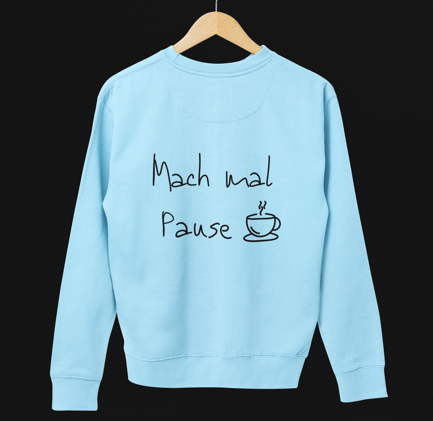 Sweatshirt Unisex - Mach mal Pause
