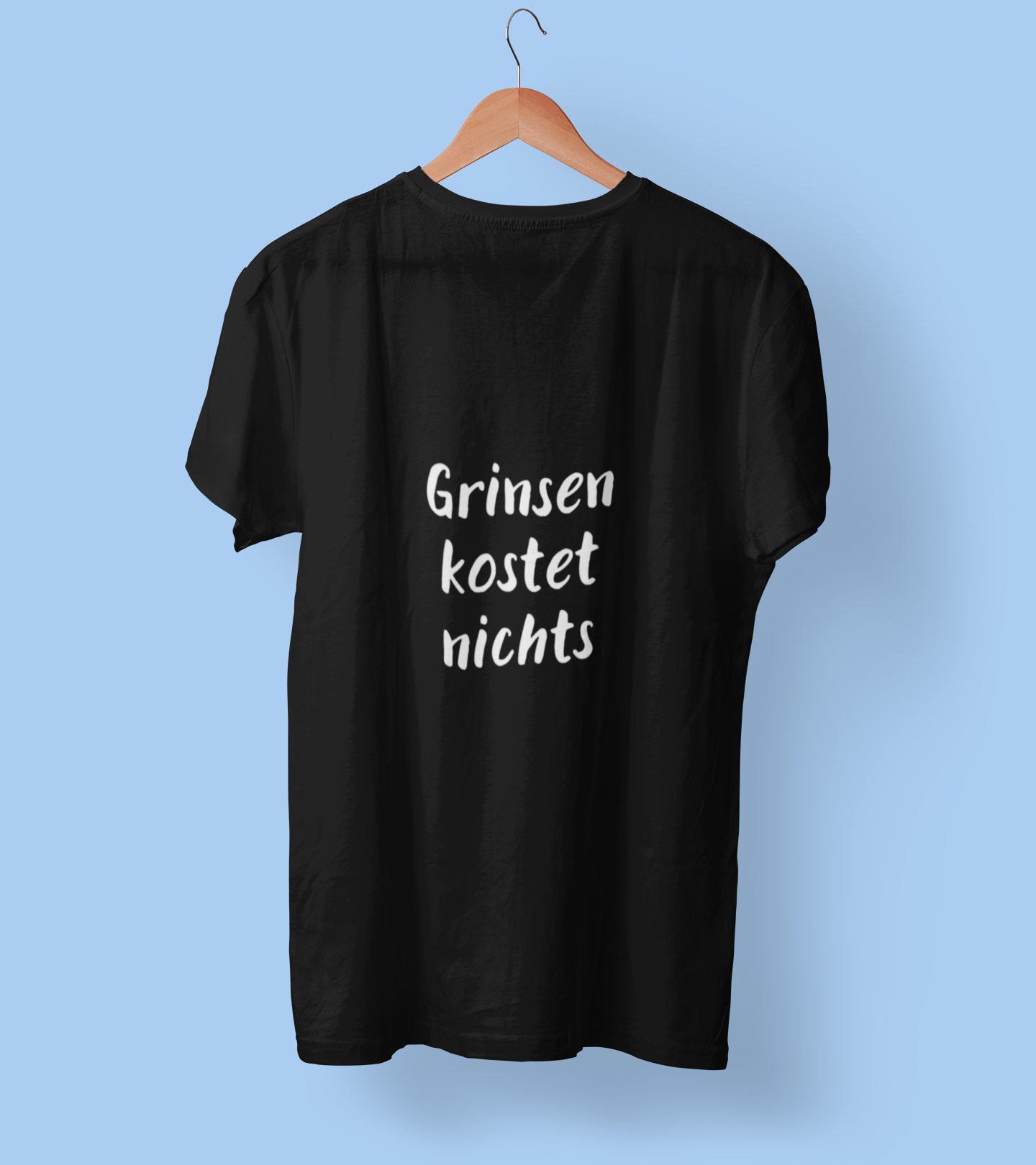 T-Shirt Unisex - Grinsen kostet nichts