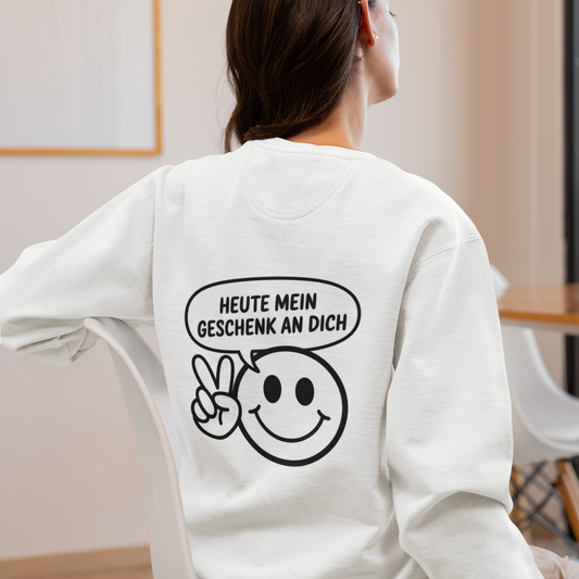 Sweatshirt Unisex - GESCHENK AN DICH