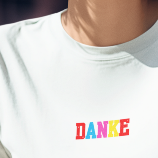 T-Shirt Unisex - DANKE